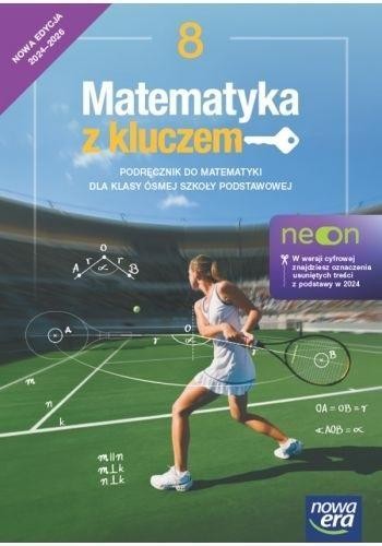 Matematyka SP 8 Matematyka z kluczem neon Podr.