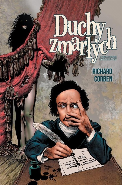 Duchy zmarłych, Richard Corben