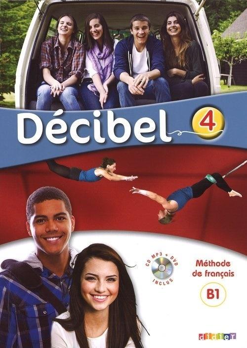 Decibel 4 B1 Podręcznik+CD+DVD, praca zbiorowa