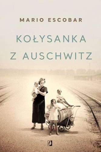 Kołysanka z Auschwitz TW., Mario Escobar