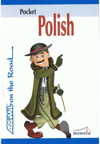 Polski kieszonkowy dla Anglików w podróży ASSIMIL
