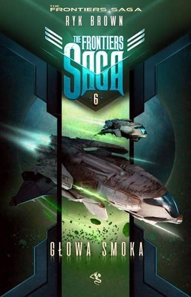The Frontiers Saga T.6 Głowa Smoka, Ryk Brown