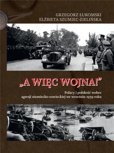 A więc wojna!, Grzegorz Łukomski