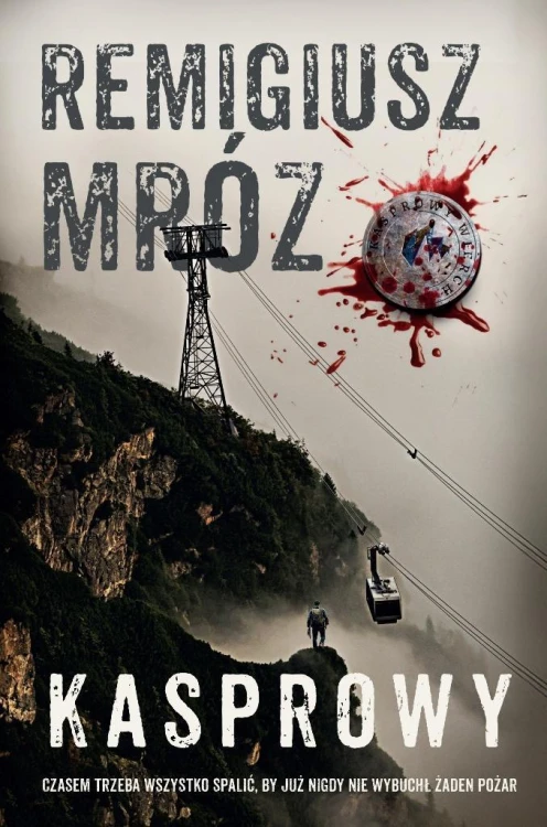Kasprowy, Remigiusz Mróz