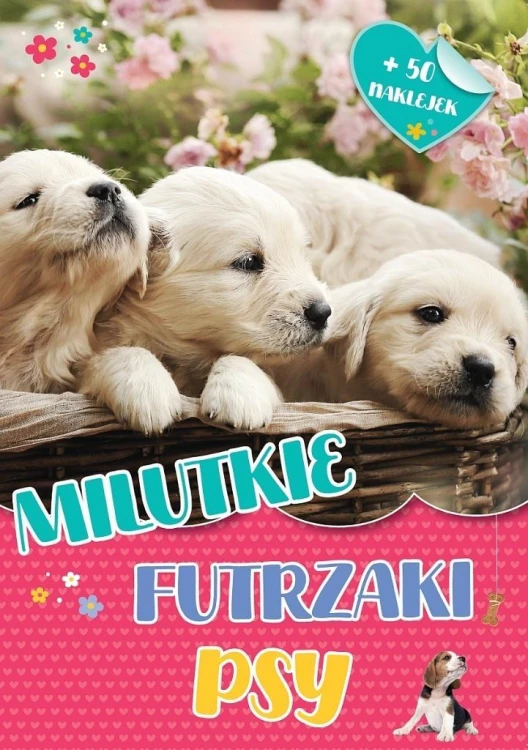Milutkie futrzaki. Psy, praca zbiorowa
