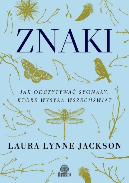 Znaki. Jak odczytywać sygnały... w.3