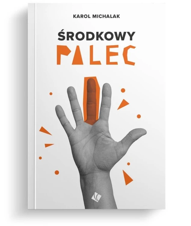 Środkowy palec, Karol Michalak