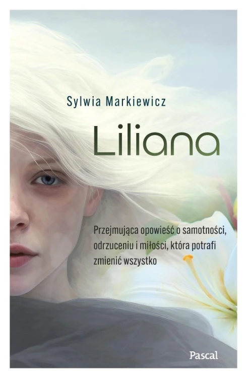 Liliana, Sylwia Markiewicz