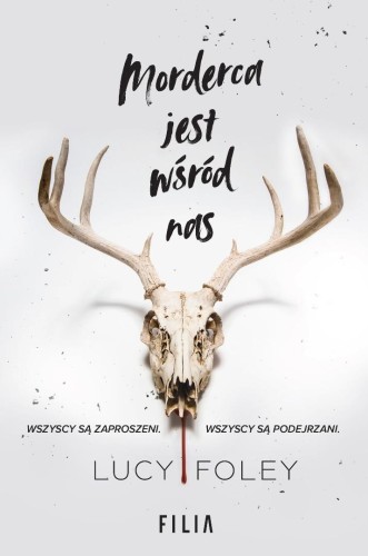 Morderca jest wśród nas, Lucy Foley