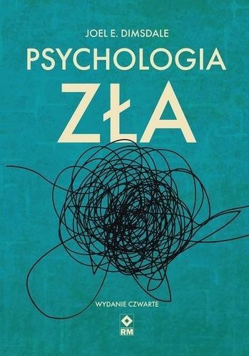 Psychologia zła w.4, Joel E. Dimsdale