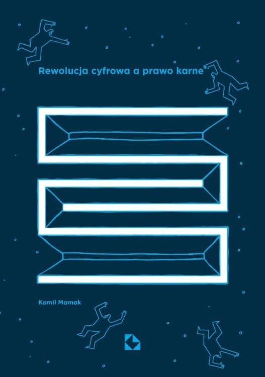 Rewolucja cyfrowa a prawo karne, Kamil Mamak