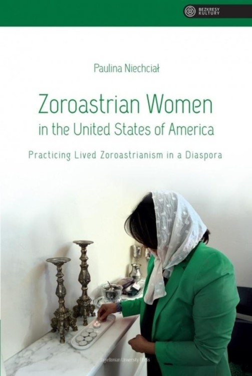 Zoroastrian Women in the United States of America