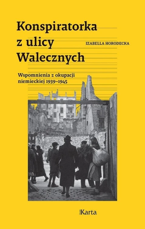Konspiratorka z ulicy Walecznych