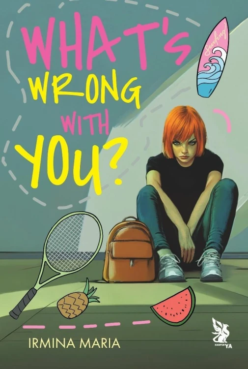 What's Wrong With You?, Irmina Maria