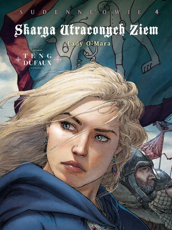 Skarga Utraconych Ziem. Sudenne'owie T.4 Lady...