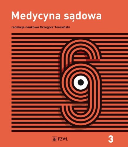 Medycyna sądowa T.3 Opiniowanie i kliniczna medycy