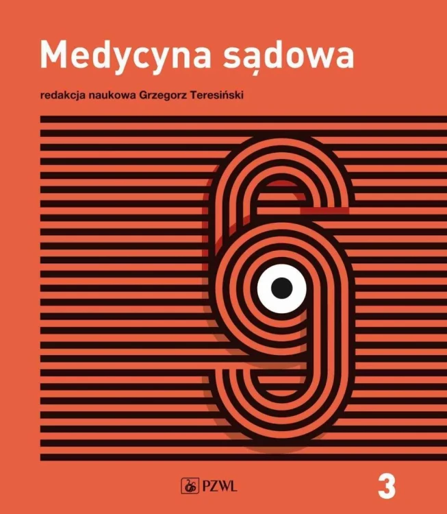 Medycyna sądowa T.3 Opiniowanie i kliniczna medycy