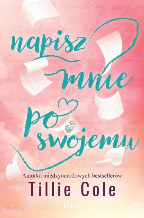 Napisz mnie po swojemu, Tillie Cole