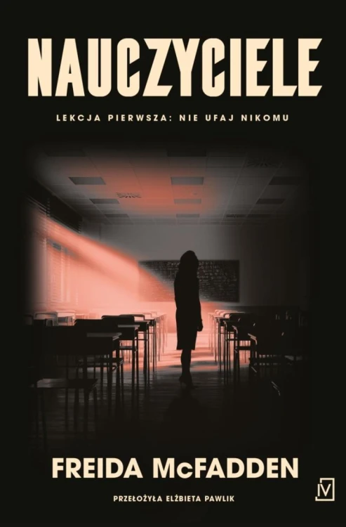 Nauczyciele, Freida McFadden