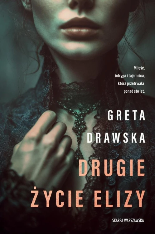 Drugie życie Elizy, Greta Drawska