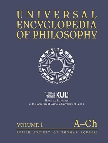 Universal Encyclopedia of Philosophy Volume 1 A-Ch