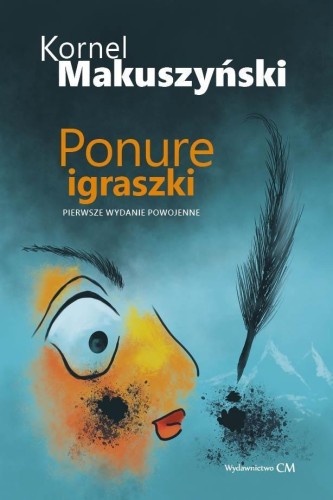 Ponure igraszki, Kornel Makuszyński