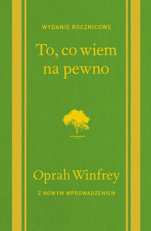 To, co wiem na pewno, Oprah Winfrey