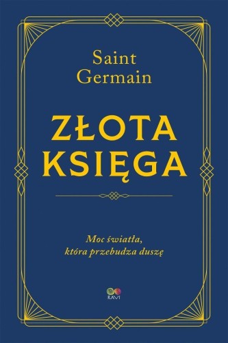 Złota księga - moc światła, która przebudza duszę
