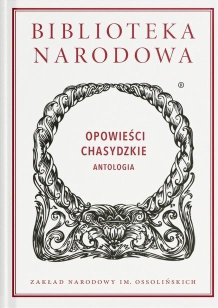 Opowieści chasydzkie. Antologia, praca zbiorowa