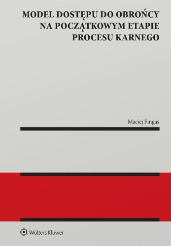 Model dostępu do obrońcy na początkowym etapie...