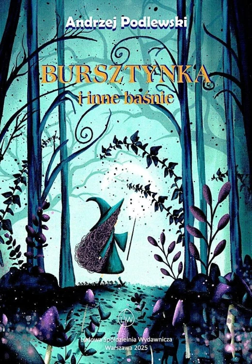 Bursztynka i inne baśnie, Andrzej Podlewski