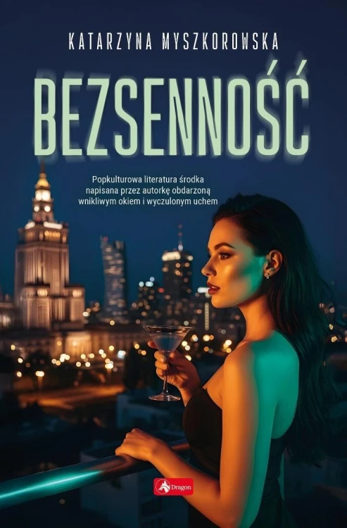 Bezsenność, Katarzyna Myszkorowska