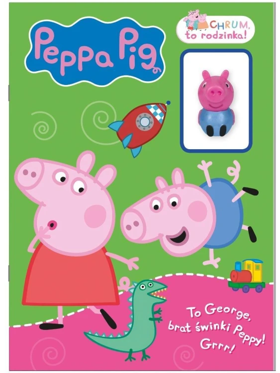 Świnka Peppa. Chrum, to rodzinka!. To Georg...