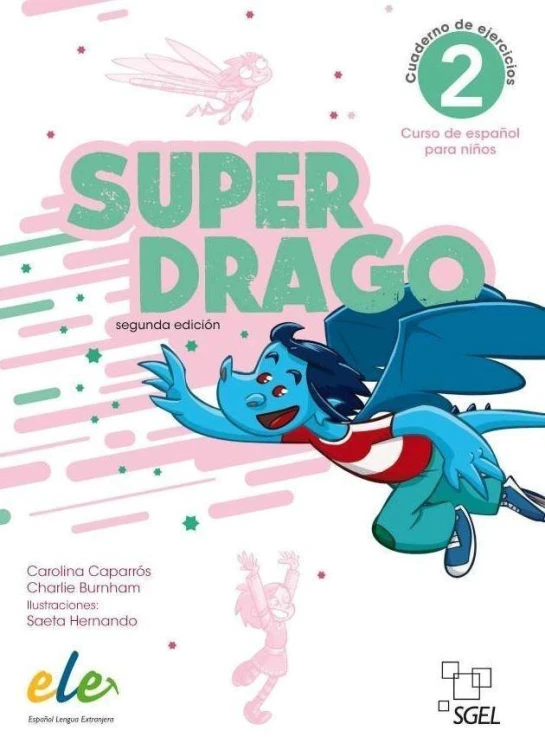 Superdrago 2 ćwiczenia