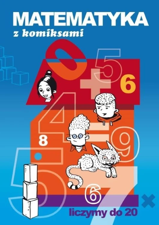 Matematyka z komiksami. Liczymy do 20
