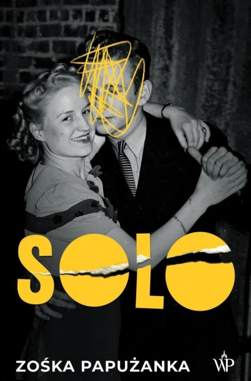 Solo, Zośka Papużanka