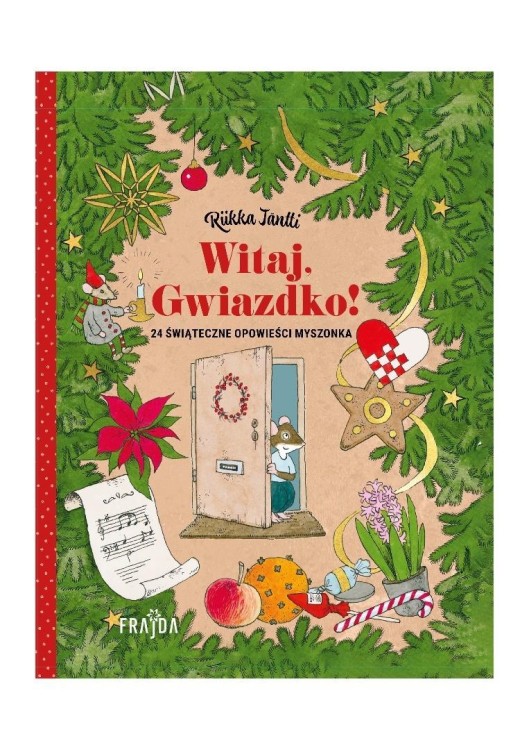 Witaj, Gwiazdko! 24 opowieści świąteczne Myszonka