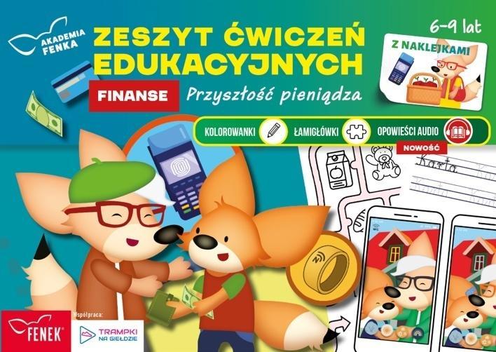 Akademia Fenka. Finanse. Przyszłość pieniądza