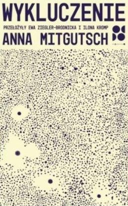 Wykluczenie, Anna Mitgutsch