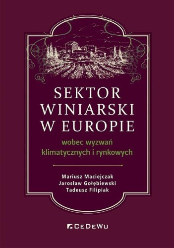 Sektor winiarski w Europie wobec wyzwań...