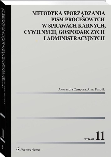 Metodyka sporządzania pism procesowych...