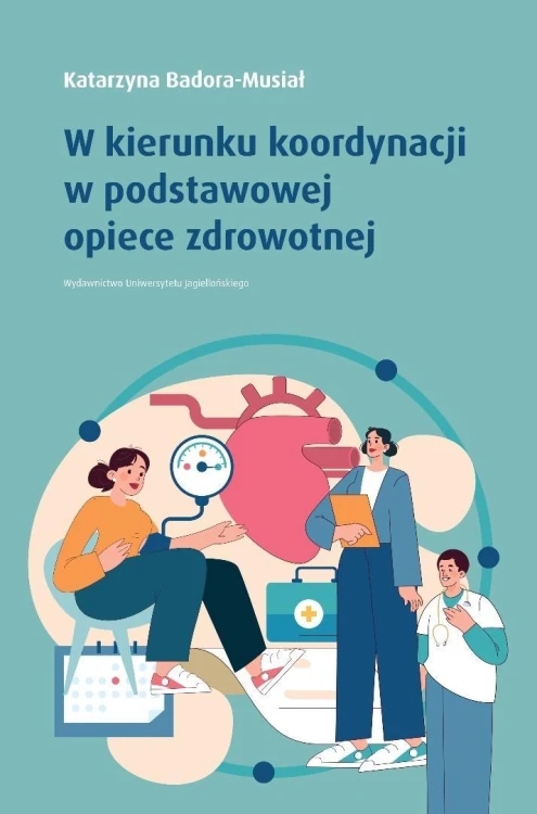 W kierunku koordynacji w podstawowej opiece...