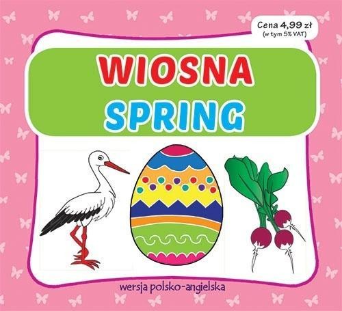 Wiosna. Spring, praca zbiorowa