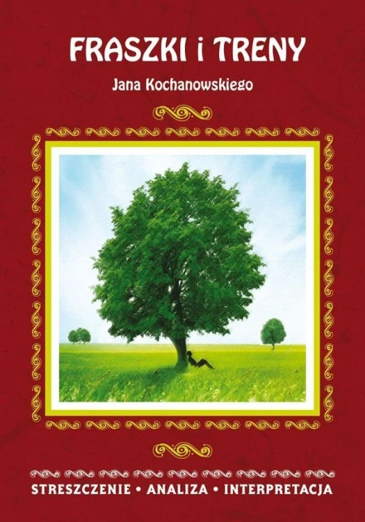Fraszki i Treny Jana Kochanowskiego