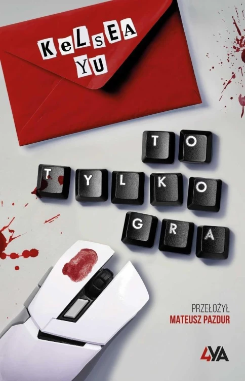 To tylko gra, Kelsea Yu