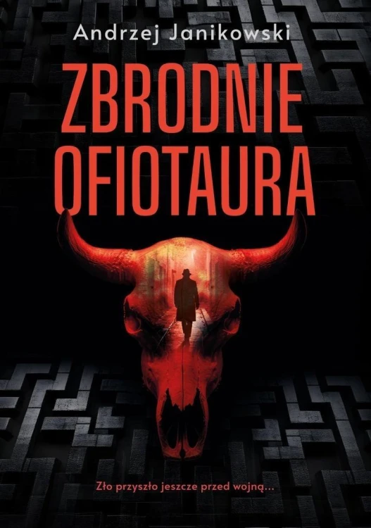 Zbrodnie Ofiotaura, Andrzej Janikowski