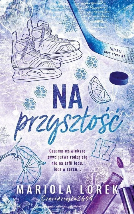 Na przyszłość, Mariola Lorek