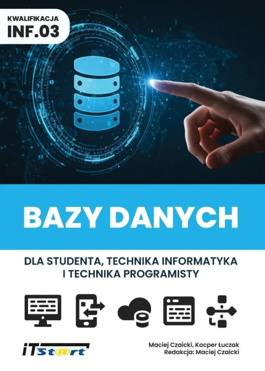Bazy danych dla studenta i technika... kw INF.03