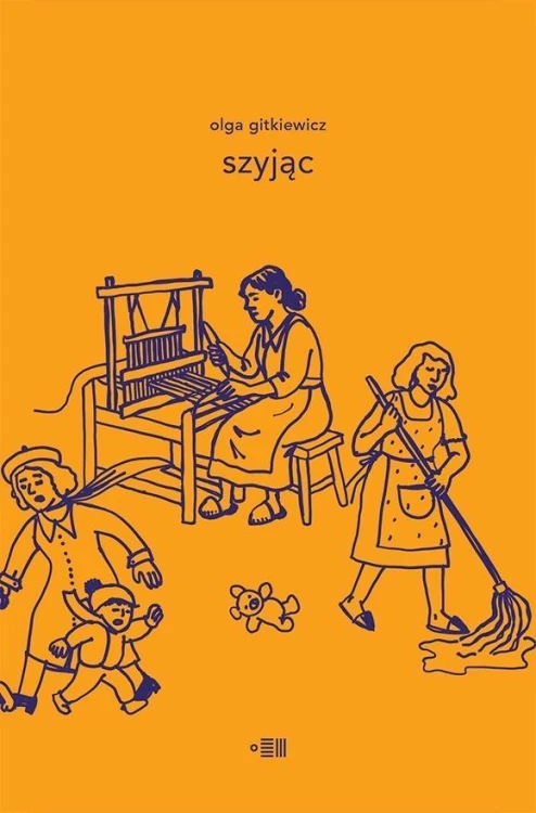 Szyjąc, Olga Gitkiewicz