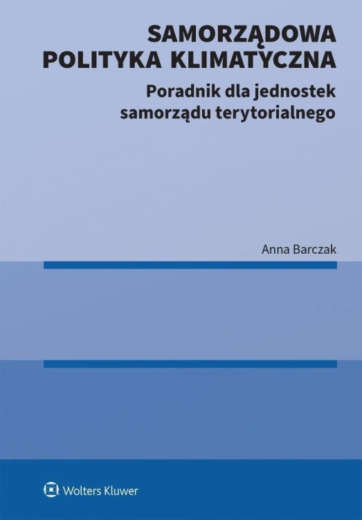 Samorządowa polityka klimatyczna Poradnik...